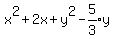 x%5E2%2B2x%2By%5E2-expr%285%2F3%29y