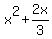 x%5E2%2B2x%2F3