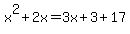 x%5E2%2B2x=3x%2B3%2B17
