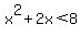 x%5E2%2B2x+%3C+8