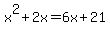 x%5E2%2B2x+=+6x%2B+21