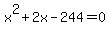 x%5E2%2B2x-244=0