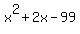 x%5E2%2B2x-99