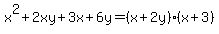 x%5E2%2B2xy%2B3x%2B6y=%28x%2B2y%29%28x%2B3%29