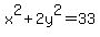 x%5E2%2B2y%5E2=33