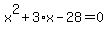 x%5E2%2B3%2Ax-28=0