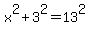 x%5E2%2B3%5E2=13%5E2