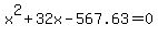 x%5E2%2B32x-567.63=0