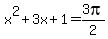 x%5E2%2B3x%2B1+=+3pi%2F2