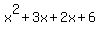 x%5E2%2B3x%2B2x%2B6%29