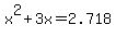 x%5E2%2B3x=+2.718
