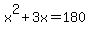 x%5E2%2B3x=180