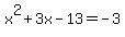x%5E2%2B3x-13=-3