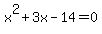 x%5E2%2B3x-14=0