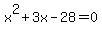 x%5E2%2B3x-28=0