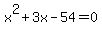 x%5E2%2B3x-54=0