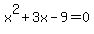 x%5E2%2B3x-9=0