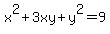 x%5E2%2B3xy%2By%5E2=9