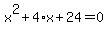 x%5E2%2B4%2Ax%2B24=0