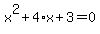 x%5E2%2B4%2Ax%2B3=0