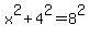 x%5E2%2B4%5E2=8%5E2