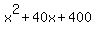 x%5E2%2B40x%2B400