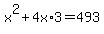 x%5E2%2B4x%2A3=493