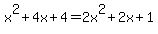 x%5E2%2B4x%2B4=+2x%5E2%2B2x%2B1