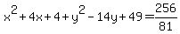 x%5E2%2B4x%2B4+%2By%5E2-14y%2B49+=+256%2F81