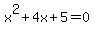 x%5E2%2B4x%2B5=0