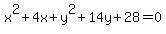x%5E2%2B4x%2By%5E2%2B14y%2B28=0