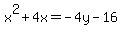 x%5E2%2B4x=-4y-16