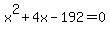 x%5E2%2B4x-192=0