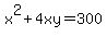 x%5E2%2B4xy=300