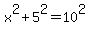 x%5E2%2B5%5E2=10%5E2