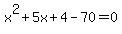x%5E2%2B5x%2B4-70=0