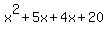 x%5E2%2B5x%2B4x%2B20
