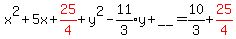 x%5E2%2B5x%2Bred%2825%2F4%29%2By%5E2-expr%2811%2F3%29y%2B%22__%22=10%2F3%2Bred%2825%2F4%29