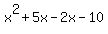 x%5E2%2B5x-2x-10