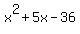 x%5E2%2B5x-36