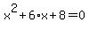 x%5E2%2B6%2Ax%2B8=0