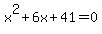 x%5E2%2B6x%2B41=0