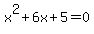 x%5E2%2B6x%2B5=0