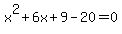 x%5E2%2B6x%2B9-20=0
