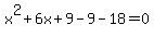 x%5E2%2B6x%2B9-9-18=0