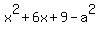 x%5E2%2B6x%2B9-a%5E2