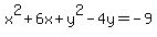 x%5E2%2B6x%2By%5E2-4y=-9