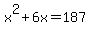 x%5E2%2B6x=187