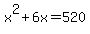 x%5E2%2B6x=520