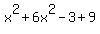 x%5E2%2B6x%5E2-3%2B9